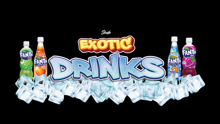 EXOTIC DRINKS